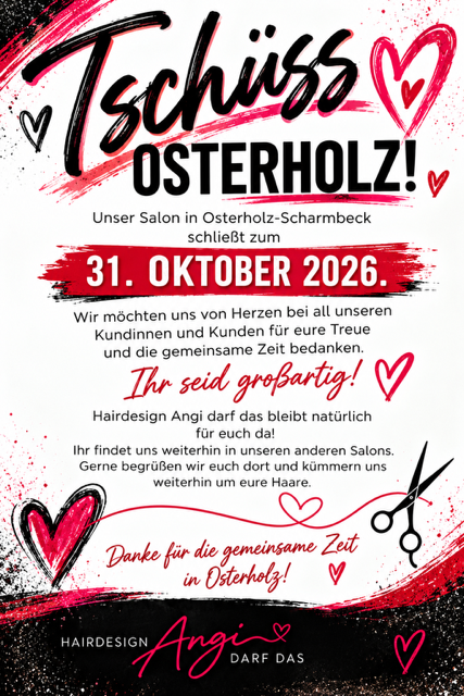 Unser Salon in Osterholz-Scharmbeck schliesst zum 31. Oktober 2026